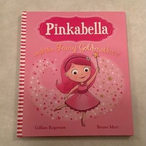 “Pinkabella and the Fairy Goldmother” book